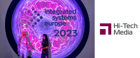 ISE 2023 Анонсы ведущих AV-брендов 