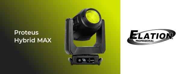 Proteus Hybrid MAX от Elation: новое поколение гибридного освещения 