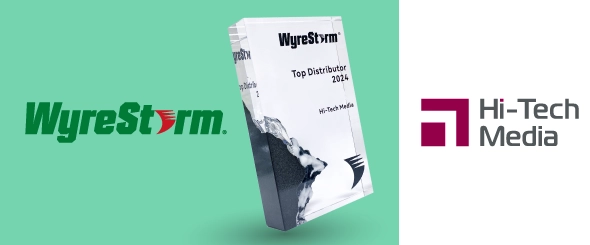 Компания Hi-Tech Media признана лучшим дистрибьютором WyreStorm в России и СНГ